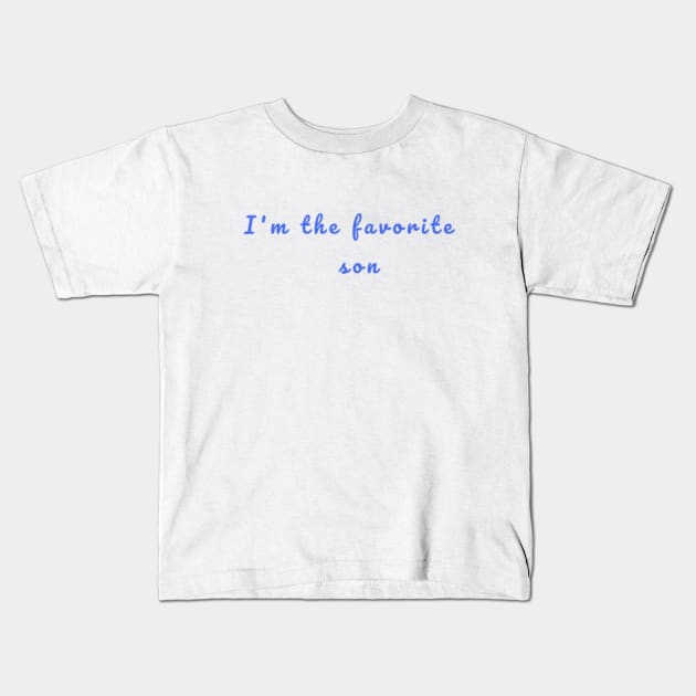 favorite sibling Kids T-Shirt by Tealcavern